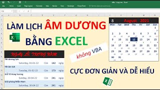 Tự làm lịch Vạn Niên Lịch Âm Dương bằng Excel cực dễ  Lunar Calendar in Excel  No VBA [upl. by Monti]