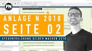 Anlage N 2018 Seite 2  Steuererklärung 2018 selber machen  Werbungskosten Elster ausfüllen [upl. by Brookhouse135]