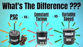 PSC Motor vs Constant Torque Motor vs Variable Speed Motor  Comparison Video [upl. by Amehsat]