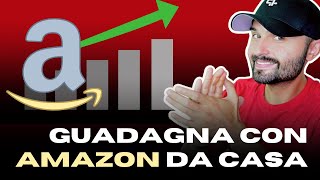 LAVORARE DA CASA CON AMAZON 3 METODI [upl. by Einaoj]