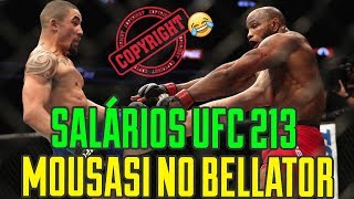 UFC 213  SALÁRIOS  GEGARD MOUSASI FORA DO UFC [upl. by Kline]