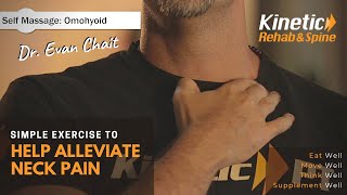 How To SelfMassage The Omohyoid For Quick Neck Pain Relief  Easy Tips  KineticRehabSpinecom [upl. by Banwell]