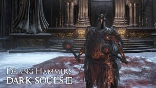 Drang Hammers PVP  Dark Souls III [upl. by Haodnanehs831]