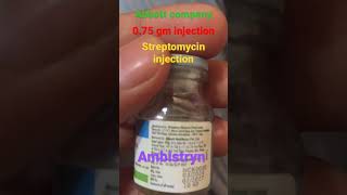 Streptomycin injection use 075 mg docter Ambistryn injection for Im use only antibioticinjection [upl. by Gayn]