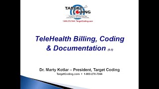 Target Coding Video TeleHealth Billing Coding Compliance 06 15 2020 [upl. by Imotas]