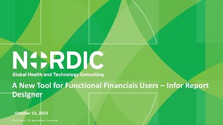 Nordic INFORmative Friday A New Tool for Functional Financials Users – Infor Report Designer [upl. by Nihsfa48]