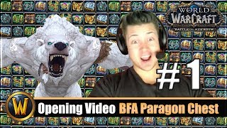 Opening Video 1 6 BFA Paragon Chest  Guide [upl. by Botti18]