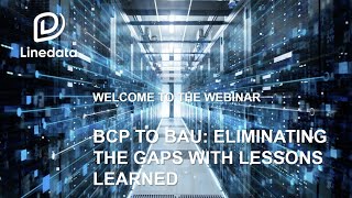 BCP to BAU Eliminating the Gaps with Lessons Learned [upl. by Tamera]