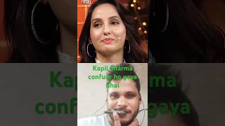 Nora fatehi Kapil Sharma show comedy funny entertainment shortshort [upl. by Enomys]