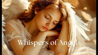 WHISPERS OF ANGELS [upl. by Eramal]