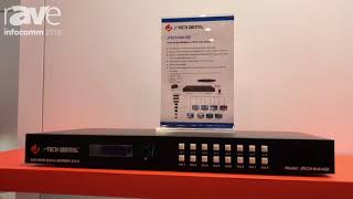 InfoComm 2018 JTech Digital Features the JTECH8x8H20 8x8 HDMI Matrix Switcher [upl. by Damalus]