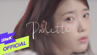 MV IU아이유  Palette팔레트 Feat GDRAGON [upl. by Carson]