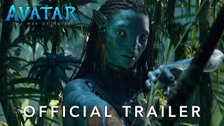 Avatar The Way of Water  Official Trailer [upl. by Nahtannhoj]