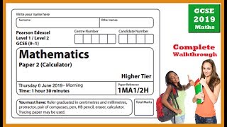 Maths Edexcel GCSE June 2019 Paper 2 Higher Tier  Complete Walk through [upl. by Hueston52]