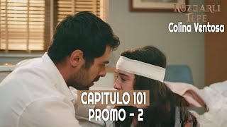 Colina Ventosa  Ruzgarli Tepe  Capitulo 102 en Español  Promo 2  novelasturcas seriesturcas [upl. by Yonina]