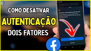 Como Desativar Autenticação de Dois Fatores do Facebook [upl. by Flodnar157]