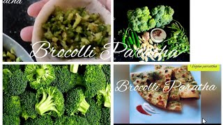 Brocolli Paratha Recipe [upl. by Everick]