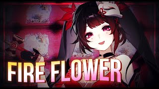 Honkai Star Rail Fansong  Fire Flower [upl. by Franky216]