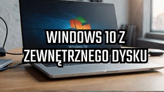 Instalacja WINDOWS 10 z dysku zewnętrznego i aktywacja krok po kroku [upl. by Einahpet]