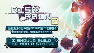 Stavros Markonis  I Should Build the Man a Statue  ROR2 Seekers of the Storm OST 2024 [upl. by Sairacaz]