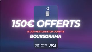 Parrainage Boursorama  jusquà 150€ offerts [upl. by Angelico62]