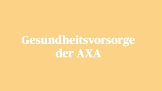 Einfach erklärt Gesundheitsvorsorge der AXA [upl. by Neroled]