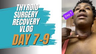 Days 79 of Thyroid Cancer Surgery Recovery [upl. by Bonnette]