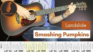 Landslide  Smashing Pumpkins  Learn to Play Guitar Cover amp Tab [upl. by Heidie]