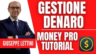 La migliore app per gestione denaro money pro tutorial [upl. by Arratal]