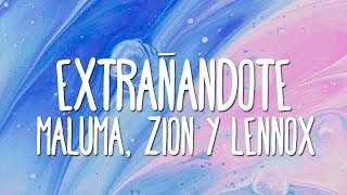 Maluma  Extrañándote Letra feat Zion amp Lennox [upl. by Eelimaj]