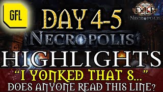 Path of Exile 324 NECROPOLIS DAY 45 quotI YOINKED THAT Squot quotI DONT LIKE THESE MOBSquot and more [upl. by Anwahsed]