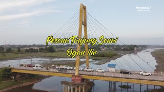 PESONA TANJUNG SENAI  OGAN ILIR [upl. by Nimajaneb]