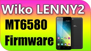 WIKO LENNY2 Flash File  MT6580 WIKO LENNY 2 Firmware [upl. by Gershon703]