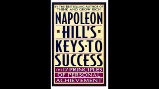 Napoleon Hills Keys to Success FULL AUDIO BOOK [upl. by Jaella]