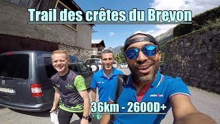 Trail des crêtes du Brevon  36km  2600D [upl. by Berthe]