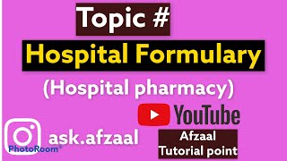 Hospital Formulary  hospital pharmacy  urduhindi [upl. by Shelton]