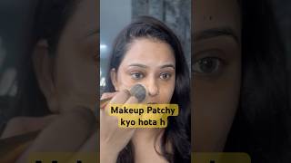 Makeup patchy kyo hota h [upl. by Ettenav]