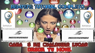 BEMYEYE TUTORIAL COMPLETO  GANA HACIENDO TAREAS EN CUALQUIER SITIO GANA CON MOVIL [upl. by Nored791]