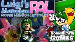 Lets Play the PAL Hidden Mansion  Luigis Mansion  2024 [upl. by Bernadina]