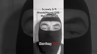 Screwly G ft BloodHound Q50  Make me Mad “15 Sec Reaction” bloodhoundq50 musicreaction [upl. by Wymore18]