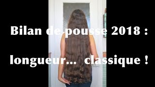 Bilan de pousse 2018  atteint la longueur classique [upl. by Tengler]