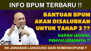 KABAR TERBARU  BANTUAN BPUM AKAN DISALURKAN UNTUK TAHAP 3  CEK FAKTA SEBENARNYA [upl. by Purvis234]