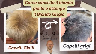 Come fare i capelli Biondo grigio eliminando il Biondo giallo con NERO E VIOLA [upl. by Elburt261]