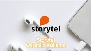 Storytel Ücretsiz Kullanma  Storytel Sesli Kitap [upl. by Grannie]