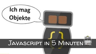 JavaScript in 5 Minuten  Was ist JS So lernst Du es schnell amp einfach [upl. by Noland]