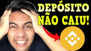 😱 Meu Depósito não Caiu na Binance Como Resolver Isso Fácil e Rápido Atualizado [upl. by Farron409]