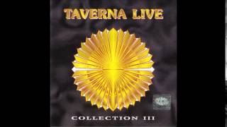 Taverna Live Collection III [upl. by Koch]