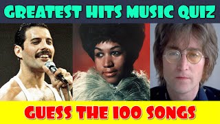 Guess the Song  Greatest Hits Music Quiz  100 Songs [upl. by Ailimat967]