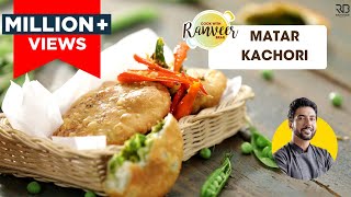 Matar Ki Kachori  हरे मटर की कचौड़ी  easy Kachori recipe  Chef Ranveer Brar [upl. by Aleakim44]