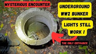 Underground WW2 bunker with lights WORKING and mysterious ENCOUNTER inside [upl. by Ateekram143]